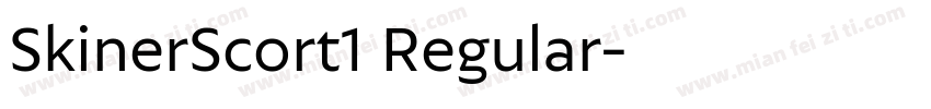 SkinerScort1 Regular字体转换